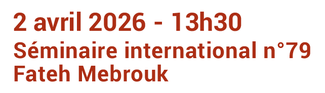 seminaire-79-fateh-mebrouk-header-04-2026-legende