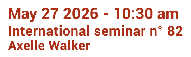 seminar-82-axelle-walker-may-2026-legende-eng