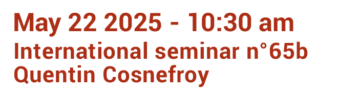 seminaire-65b-quentin-cosnefroy-05-2025-legende-en